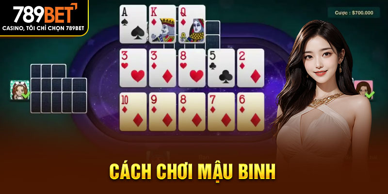 cách chơi mậu binh