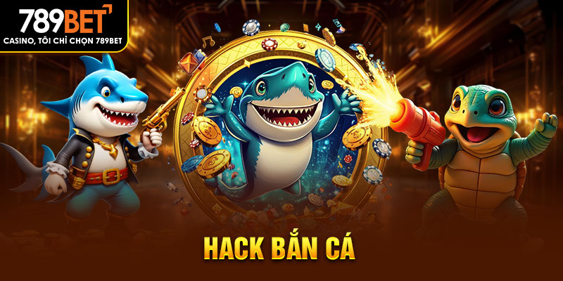 hack bắn cá